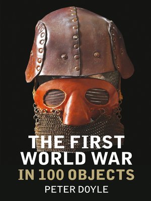 cover image of The First World War in 100 Objects